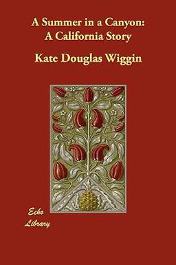 A Summer in a Canyon