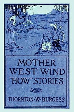 Mother West Wind How Stories