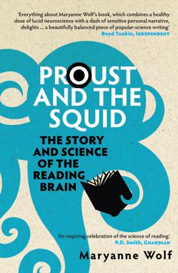 Proust and the Squid 1st 9781848310308 Front Cover