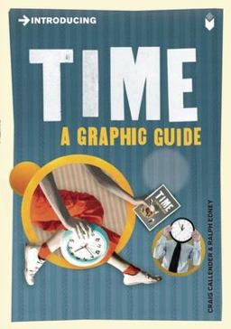 Time A Graphic Guide  9781848311206 Front Cover