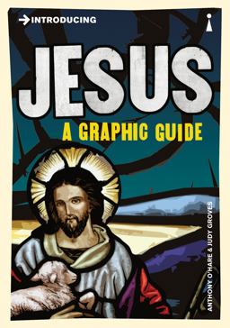 Introducing Jesus A Graphic Guide  9781848314092 Front Cover