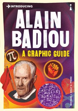Introducing Alain Badiou A Graphic Guide  9781848316652 Front Cover