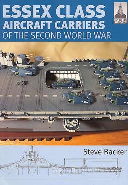 Essex Class Carriers of the Second World War  9781848320185 Front Cover