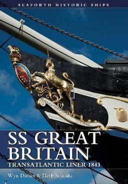 SS Great Britain  9781848321441 Front Cover