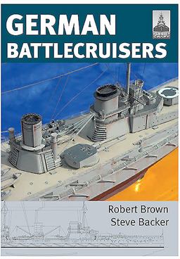 German Battlecruisers of the First World War  9781848321816 Front Cover
