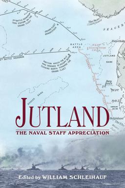 Jutland The Naval Staff Appreciation  9781848323179 Front Cover