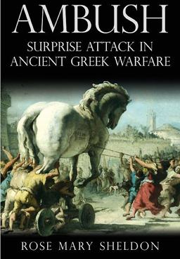 Ambush Surprise Attack in Ancient Greek Warfare  9781848325920 Front Cover