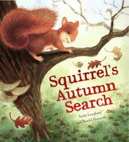 Squirrel's Autumn Search  9781848358782 Front Cover