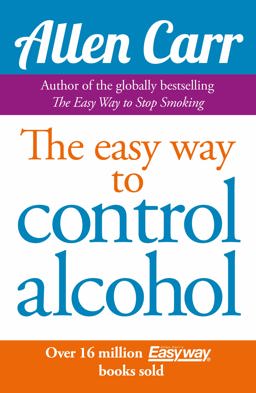 Easy Way to Control Alcohol  9781848374652 Front Cover