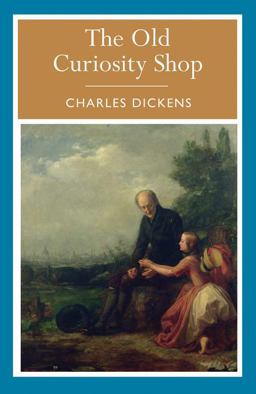 Complete Works of Charles Dickens The Old Curiosity Shop  9781848378902 Front Cover