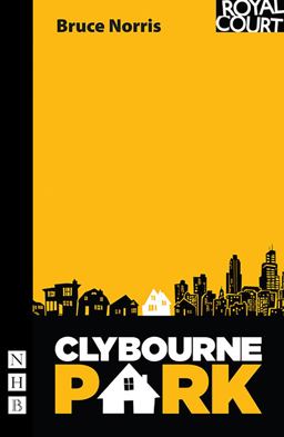 Clybourne Park  9781848421783 Front Cover