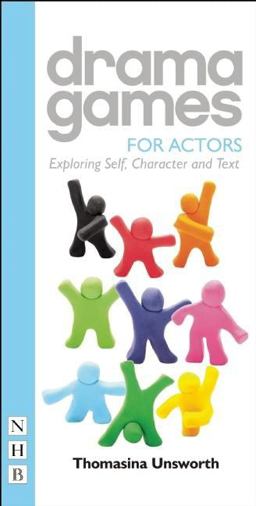 Drama Games for Actors  9781848423732 Front Cover