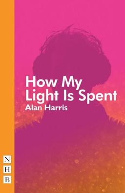 How My Light Is Spent  9781848426207 Front Cover
