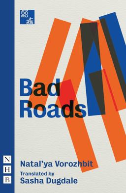 Bad Roads  9781848427143 Front Cover
