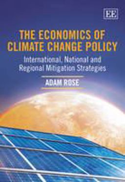 The Economics of Climate Change Policy The Economics of Climate Change Policy