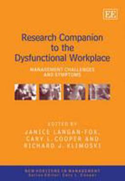 Research Companion to the Dysfunctional Workplace Research Companion to the Dysfunctional Workplace
