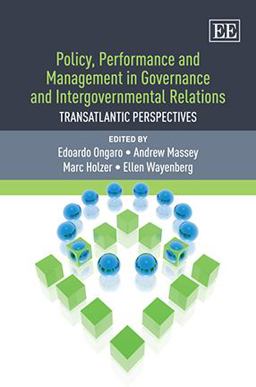Policy, Performance and Management in Governance and Intergovernmental Relations