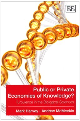 Public or Private Economies of Knowledge?