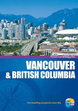 Driving Guides Vancouver and British Columbia