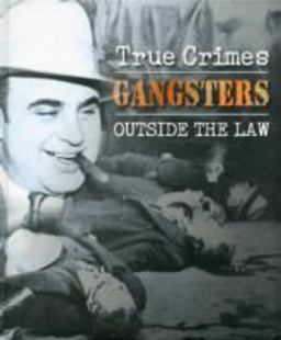 Gangsters Outside the Law