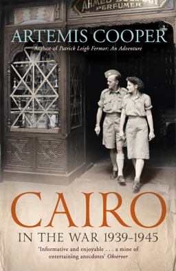 Cairo in the War 1939-45  9781848548848 Front Cover