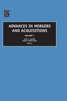 Advances in Mergers and Acquisitions Advances in Mergers and Acquisitions