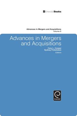 Advances in Mergers and Acquisitions Advances in Mergers and Acquisitions