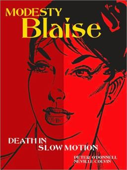 Modesty Blaise: Death in Slow Motion