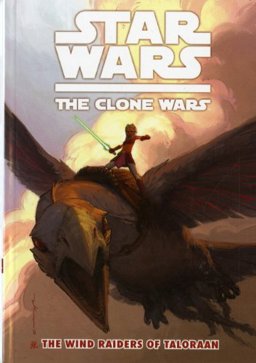Star Wars The Clone Wars:Wind Raiders 3  9781848563346 Front Cover