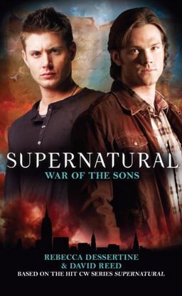 Supernatural : War of the Sons  9781848566019 Front Cover