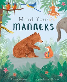 Mind Your Manners 2018 9781848577183 Front Cover