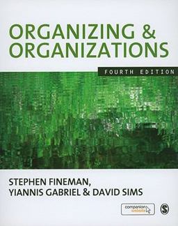 Organizing and Organizations 4th 9781848600867 Front Cover