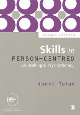Skills in Person-Centred Counselling and Psychotherapy 2nd 9781848600959 Front Cover