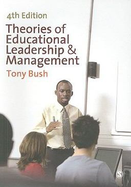 Theories of Educational Leadership and Management 4th 9781848601918 Front Cover