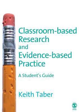 Classroom-based Research and Evidence-based Practice