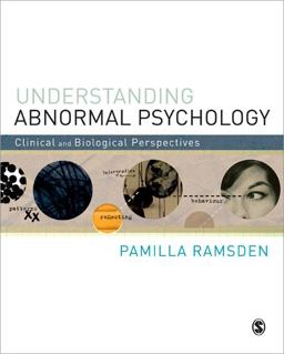 Understanding Abnormal Psychology Clinical and Biological Perspectives  9781848608764 Front Cover