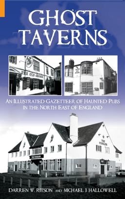 Ghost Taverns An Illustrated Gazeteer of the North East  9781848681408 Front Cover