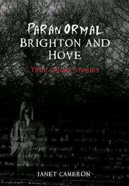Paranormal Brighton and Hove  9781848687165 Front Cover