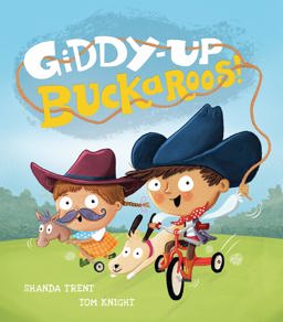 Giddy-Up, Buckaroos! 2016 9781848691988 Front Cover