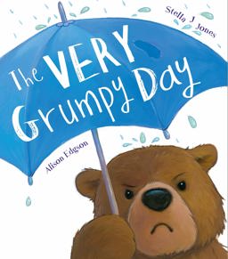 Very Grumpy Day  9781848692039 Front Cover