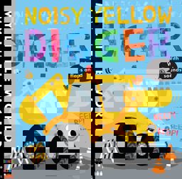 Noisy Yellow Digger  9781848695375 Front Cover
