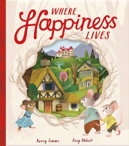 Where Happiness Lives  9781848699519 Front Cover