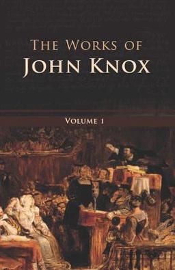 Works of John Knox