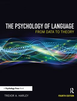 Psychology of Language From Data to Theory 4th 9781848720893 Front Cover