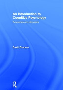 An Introduction to Cognitive Psychology An Introduction to Cognitive Psychology