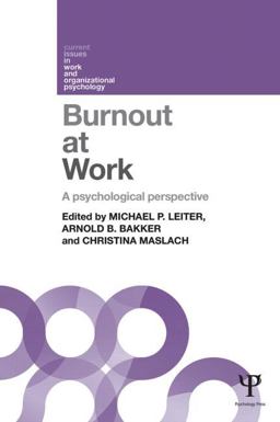 Burnout at Work A Psychological Perspective  9781848722293 Front Cover