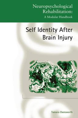 Self-Identity after Brain Injury  9781848723207 Front Cover