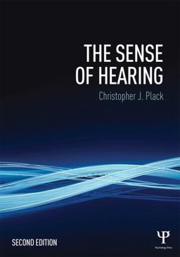Sense of Hearing Second Edition 2nd 9781848725157 Front Cover