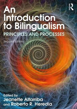 Introduction to Bilingualism Principles and Processes 2nd 9781848725867 Front Cover