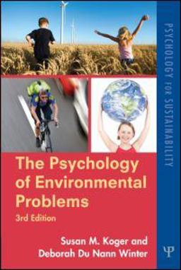 Psychology of Environmental Problems Psychology for Sustainability 3rd 9781848728097 Front Cover